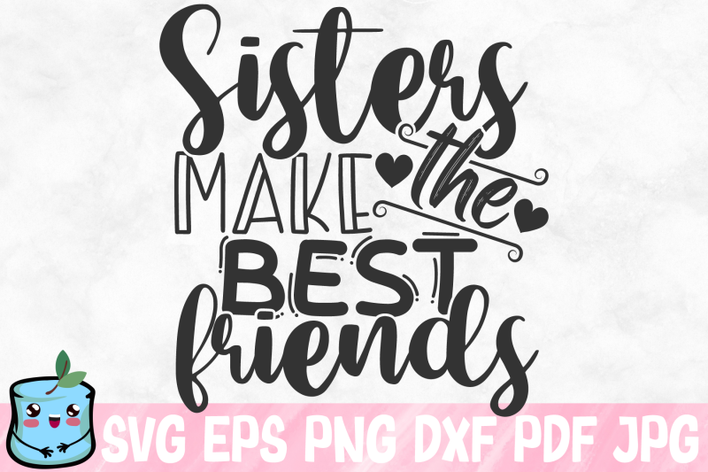 sisters-make-the-best-friends
