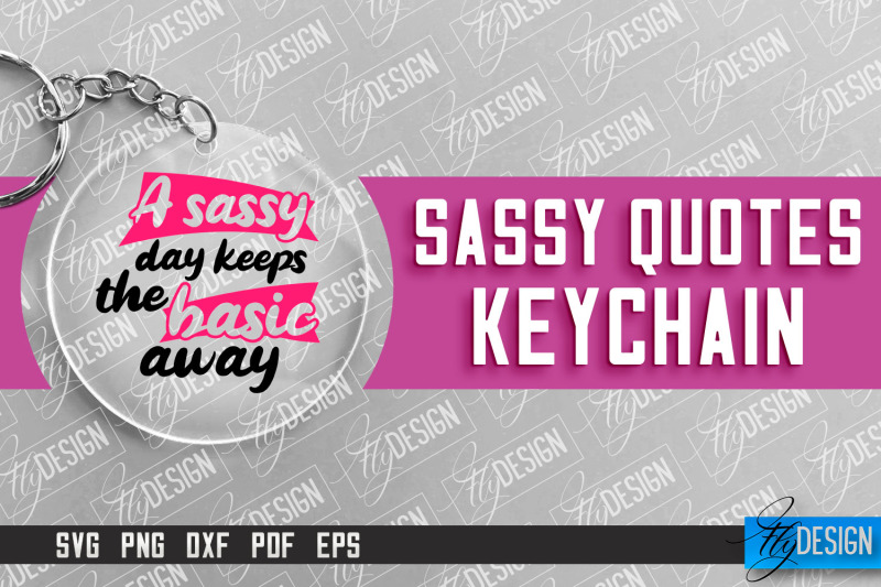 nbsp-sassy-keychain-design-round-keychain-design-sarcastic-quotes