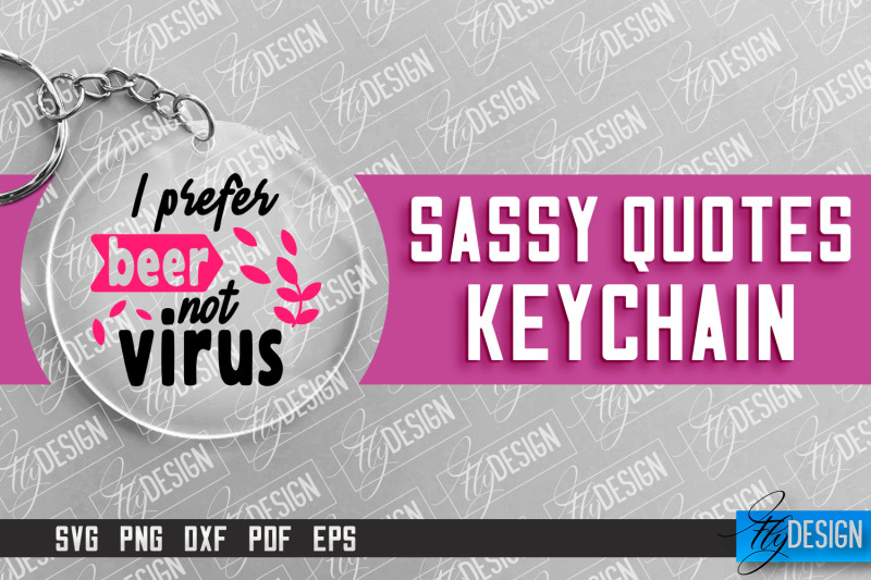 nbsp-sassy-keychain-design-round-keychain-design-sarcastic-quotes