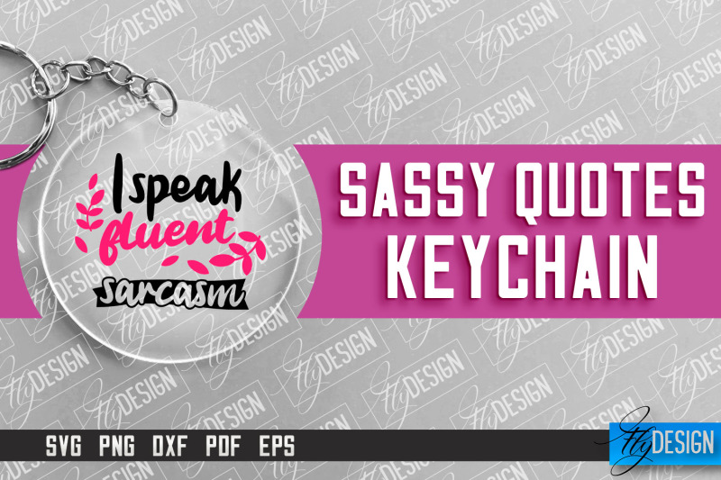 nbsp-sassy-keychain-design-round-keychain-design-sarcastic-quotes