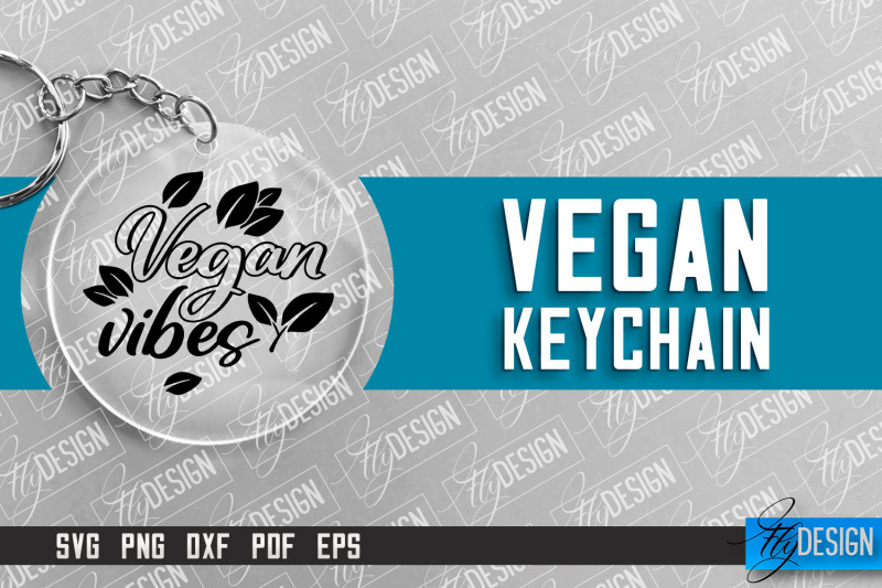 vegan-keychain-design-round-keychain-design-quotes-svg