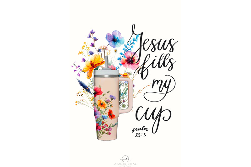 jesus-fills-my-cup-stanley-tumbler-sublimation