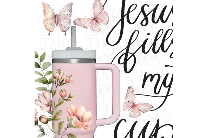 jesus-fills-my-cup-christian-png-for-stanley-sublimation