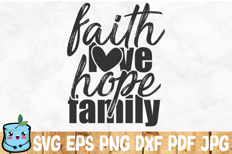 faith-love-hope-family