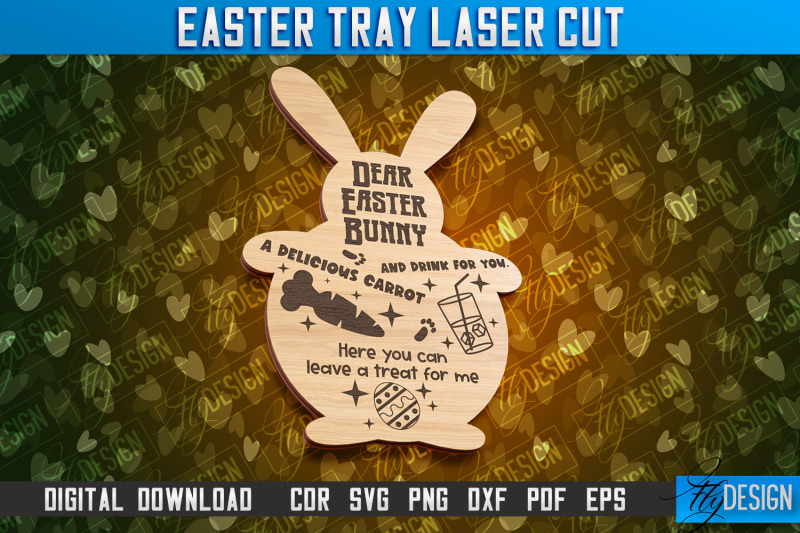 easter-serving-tray-laser-cut-dear-easter-bunny-nbsp-cnc-file