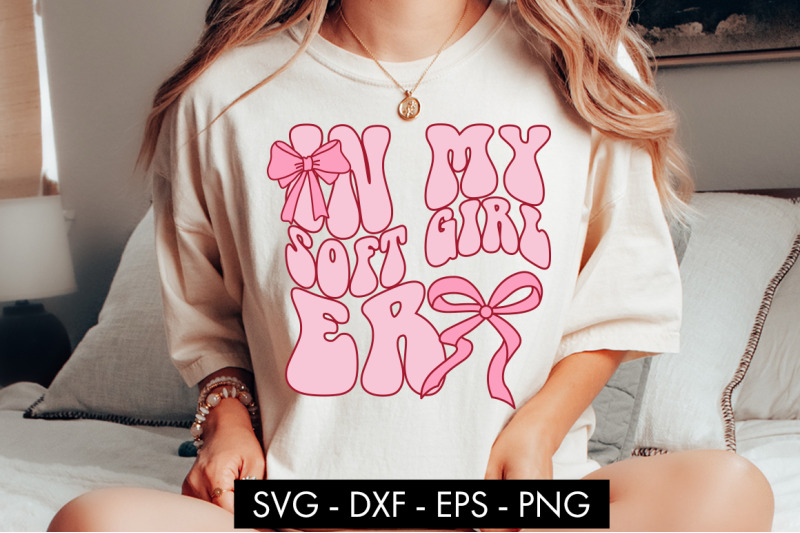 in-my-soft-girl-era-svg-png-cut-file