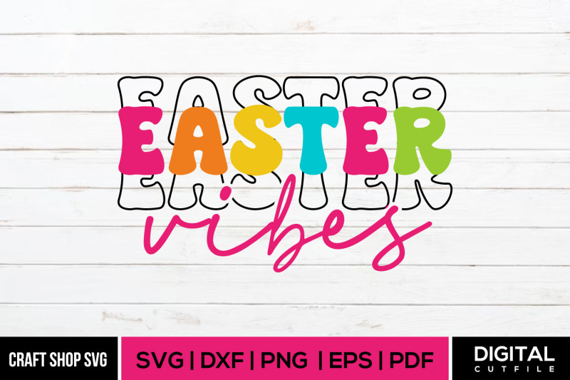 easter-vibes-easter-quote-svg