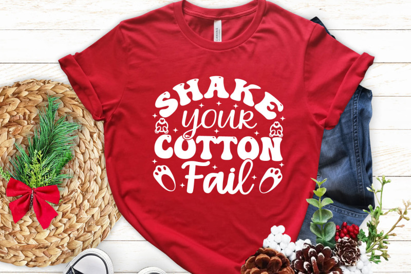 shake-your-cotton-fail-easter-svg