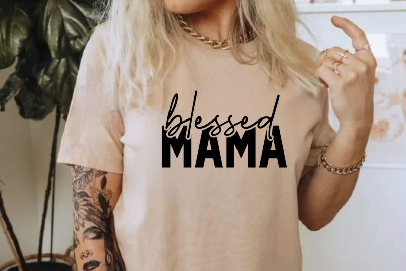 blessed-mama-mother-039-s-day-svg-dxf-eps-png