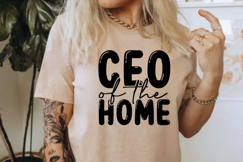 ceo-of-the-home-mother-039-s-day-quote-svg