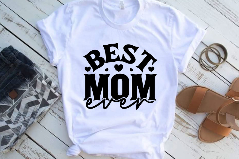 best-mom-ever-mother-039-s-day-quote-svg