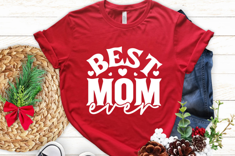 best-mom-ever-mother-039-s-day-quote-svg