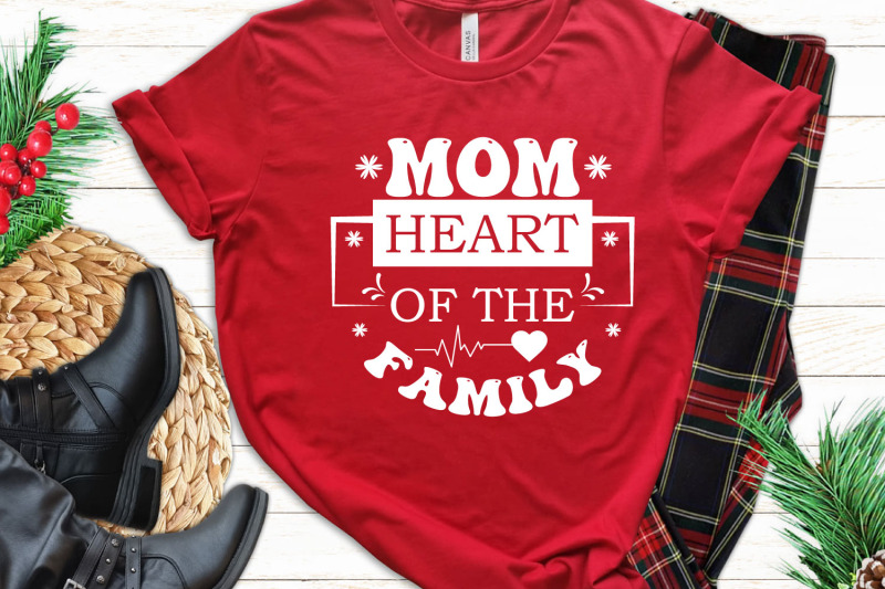 mom-heart-of-the-family-mother-039-s-day-svg