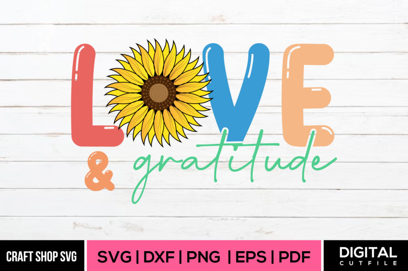 love-and-gratitude-svg-spring-2024-svg-cut-files