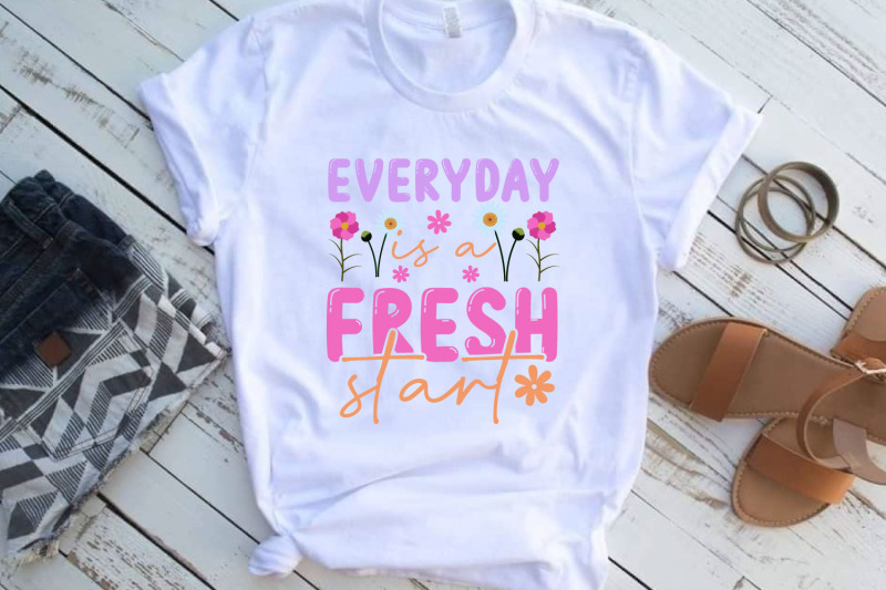 everyday-is-a-fresh-start-spring-svg