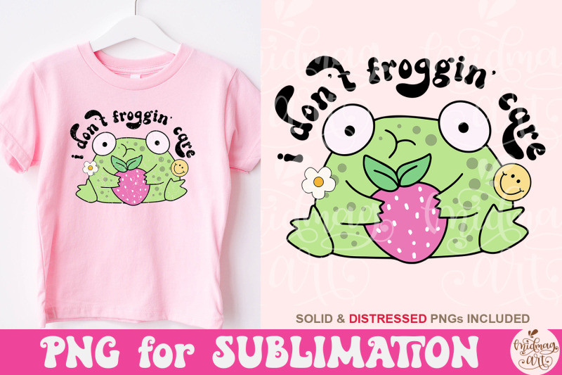 i-don-039-t-froggin-care-png-cute-trendy-frog-png-design
