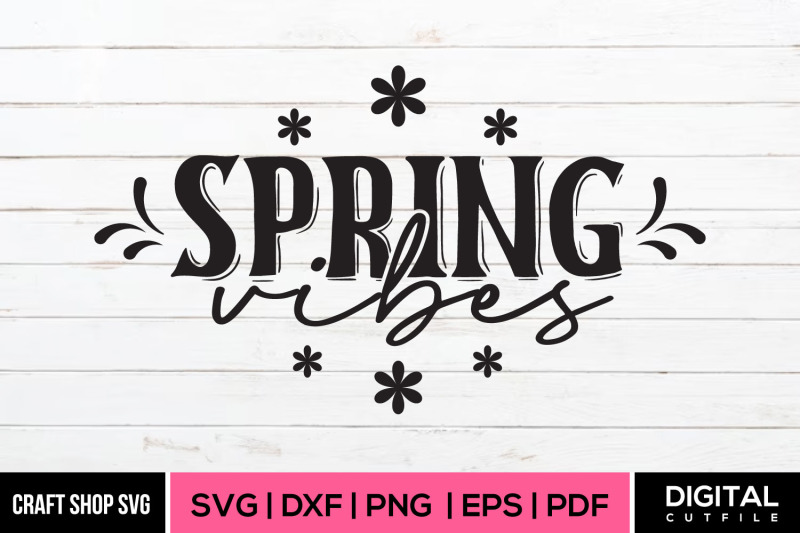spring-vibes-svg-spring-quote-svg