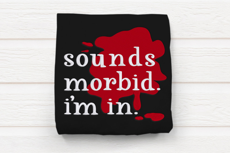sounds-morbid-i-039-m-in-embroidery