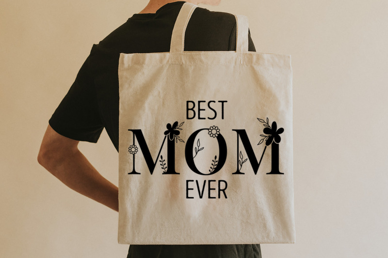 best-mom-ever-mother-039-s-day-svg