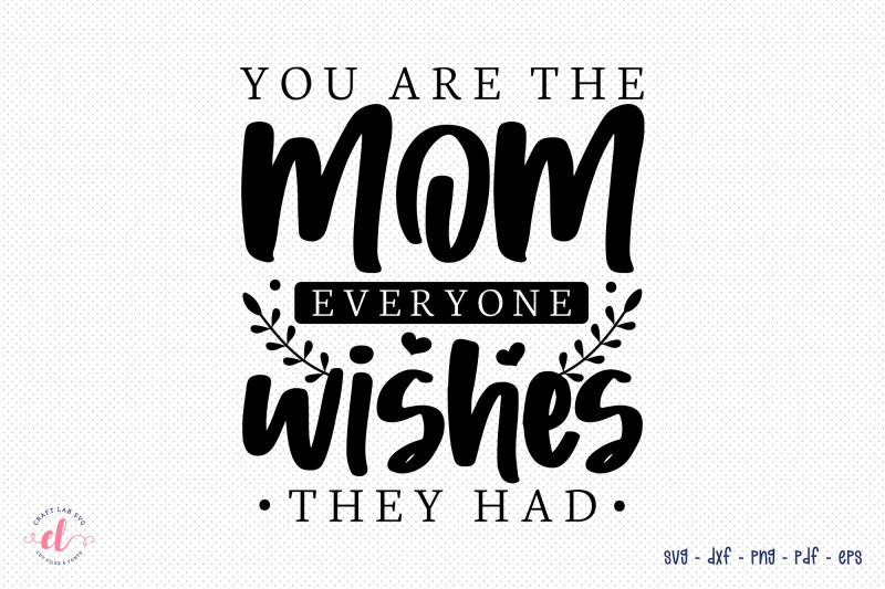 mother-039-s-day-svg-file-mom-quote