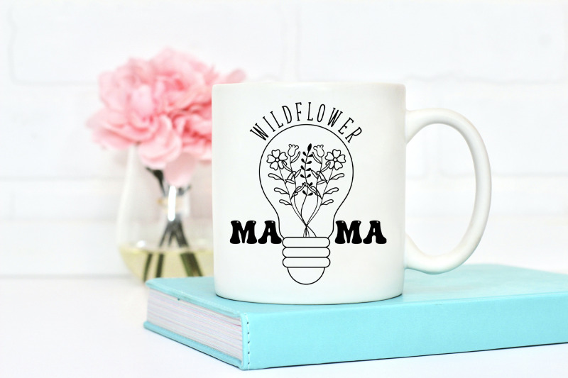 wildflower-mama-flower-quote-svg