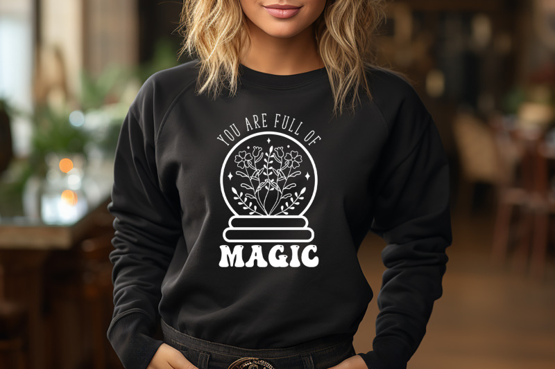 you-are-full-of-magic-flower-quote-svg