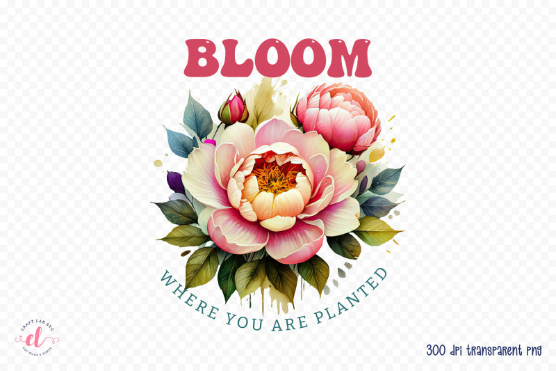 bloom-where-you-are-planted-sublimation