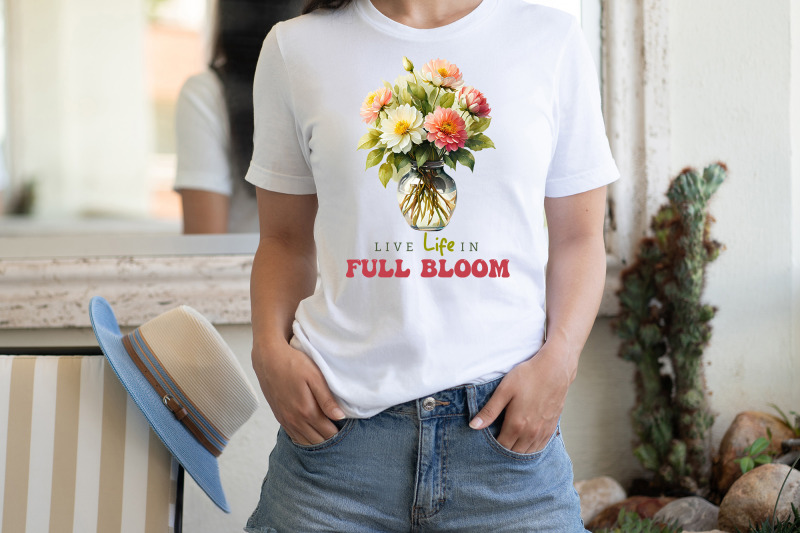 live-life-in-full-bloom-png-sublimation