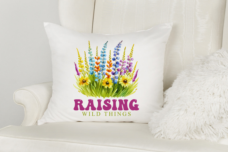 raising-wild-things-flower-quote-sublimation