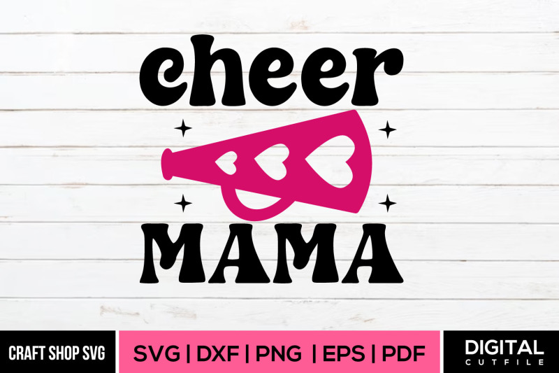 cheer-mama-mothers-day-motivational-svg
