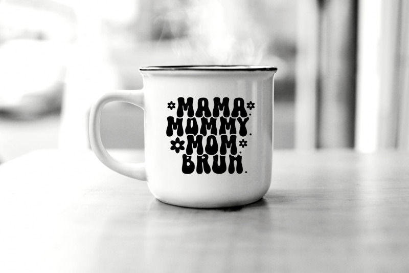 mama-mommy-mom-bruh-mothers-day-svg