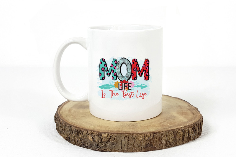 mom-life-is-the-best-life-mothers-day-png