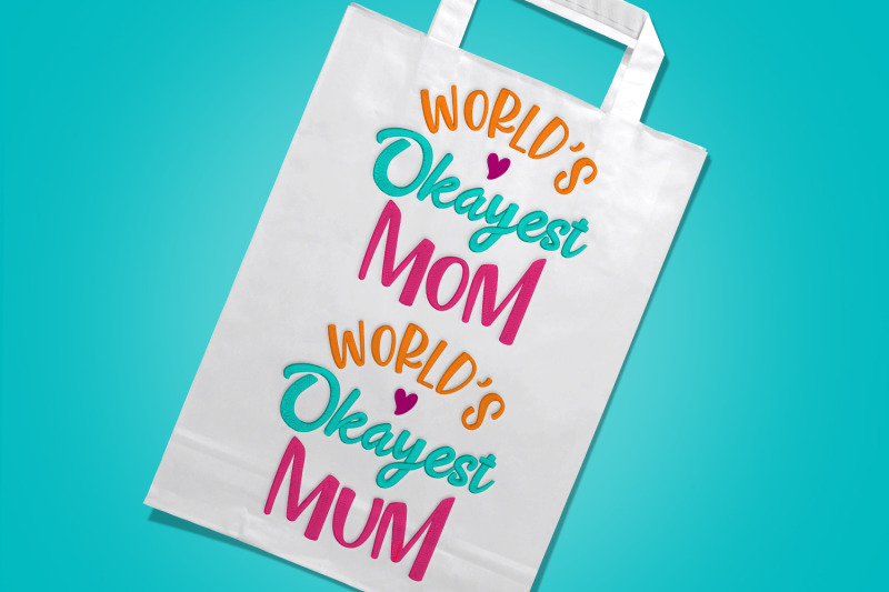 world-039-s-okayest-mom-and-mum-embroidery