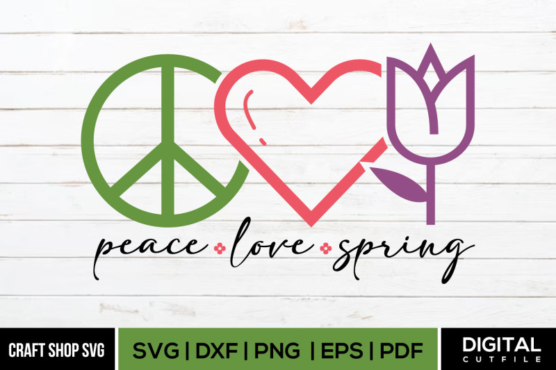 peace-love-spring-spring-svg-cut-files