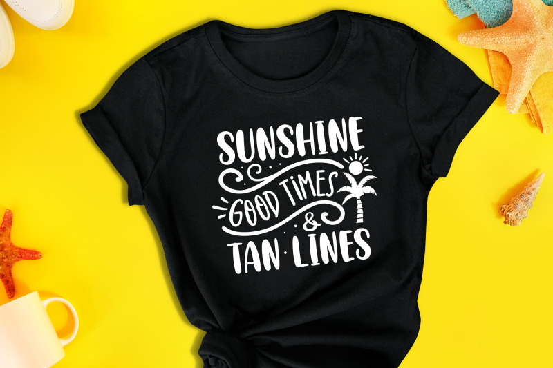 sunshine-good-times-amp-tan-lines-summer-svg-file