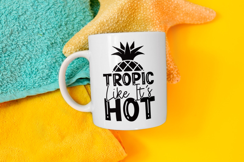 tropic-like-it-039-s-hot-summer-svg-cut-file