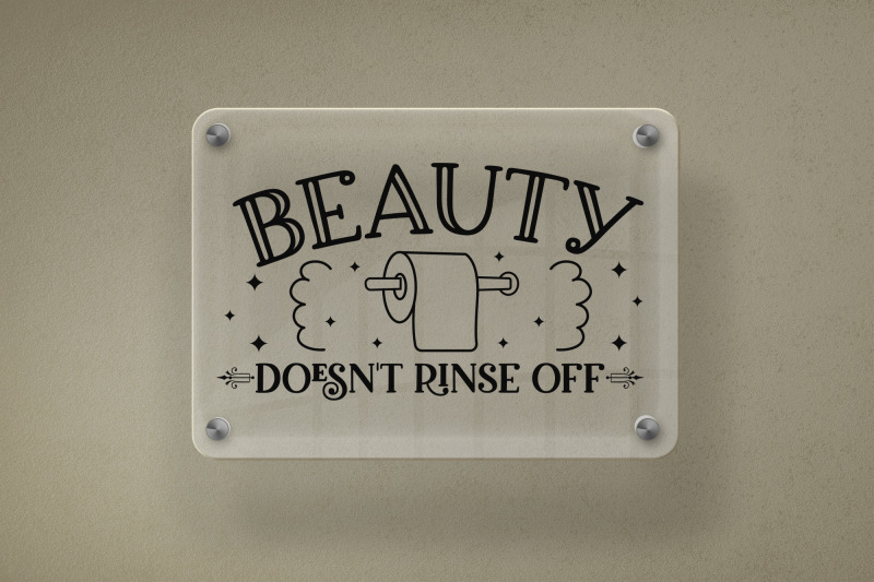 beauty-doesn-039-t-rinse-off-funny-bathroom-svg