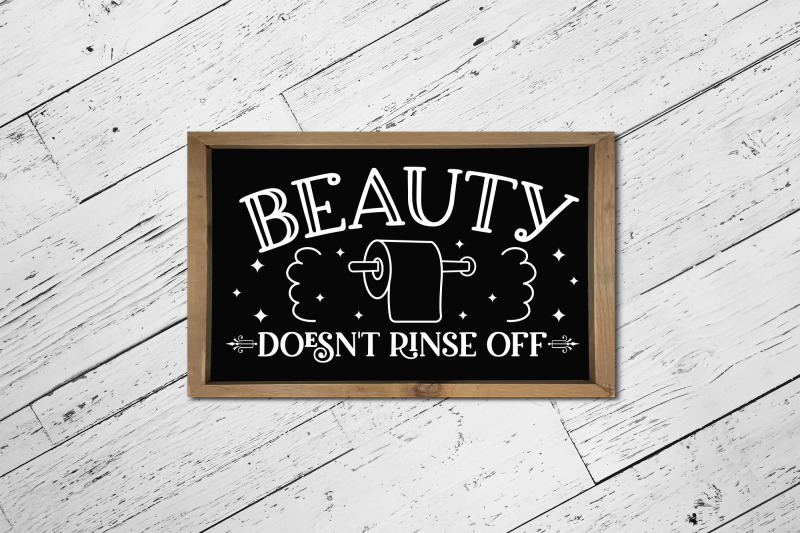 beauty-doesn-039-t-rinse-off-funny-bathroom-svg