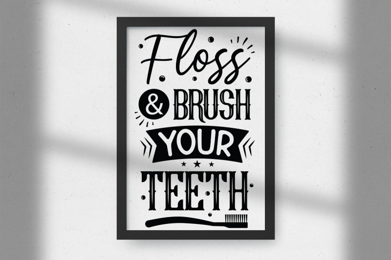 floss-amp-brush-your-teeth-funny-bathroom-svg