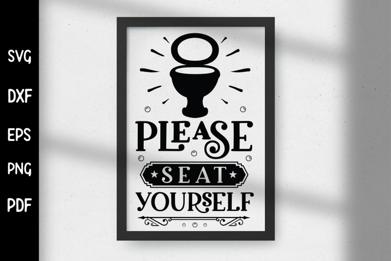 please-seat-yourself-funny-bathroom-svg