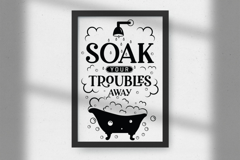 soak-your-troubles-away-funny-bathroom-svg