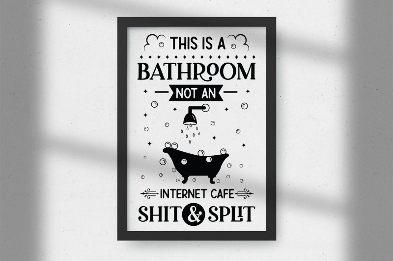 funny-this-is-a-bathroom-not-an-internet-cafe-sign-svg