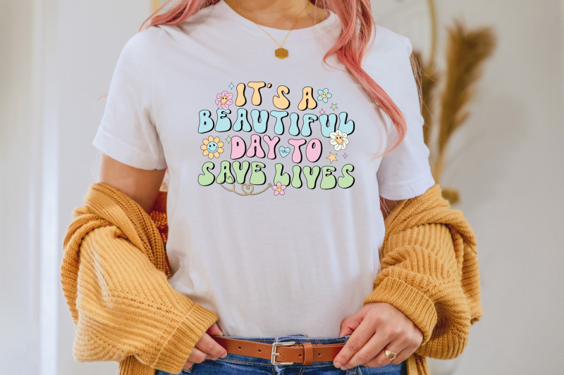 it-039-s-a-beautiful-day-to-save-lives-retro-nurse-sublimation