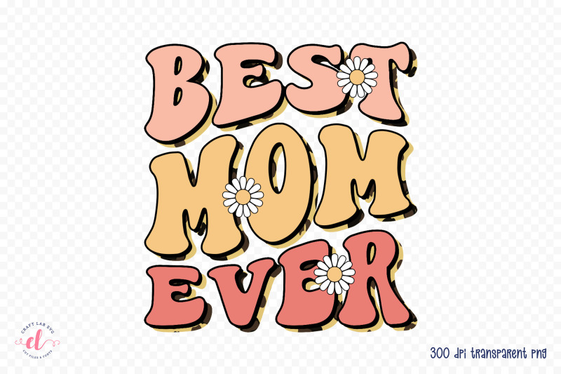 retro-mother-039-s-day-sublimation-best-mom-ever