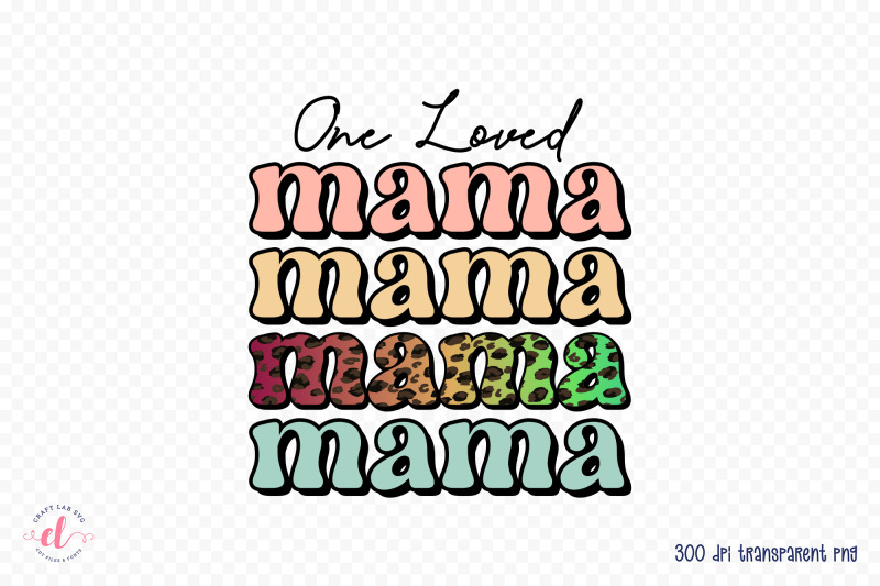 retro-mother-039-s-day-sublimation-one-loved-mama