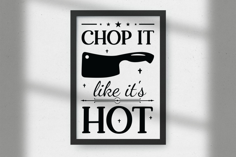 chop-it-like-it-039-s-hot-funny-kitchen-svg