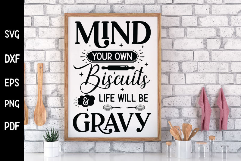 mind-your-own-biscuits-funny-kitchen-sign-svg