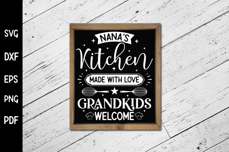 funny-nana-039-s-kitchen-sign-svg-design