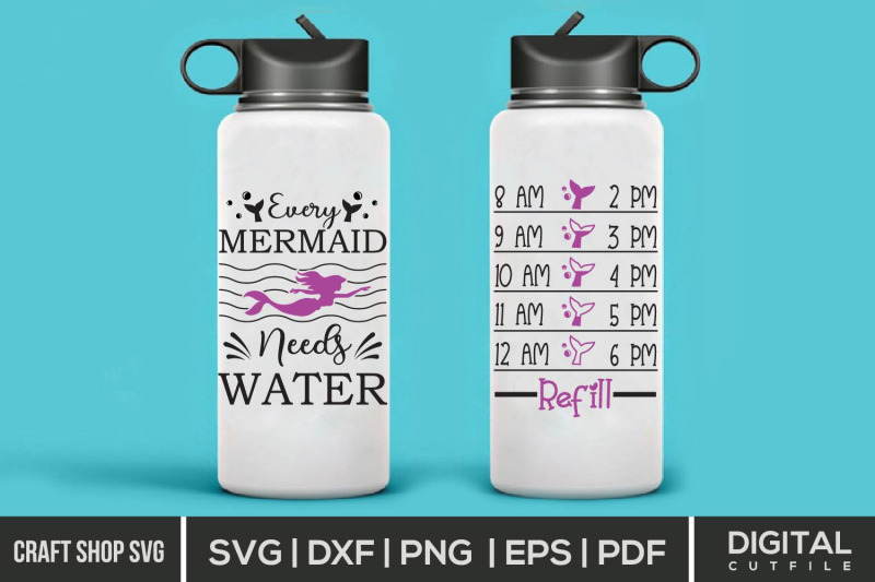 every-mermaid-needs-water-water-bottle-svg