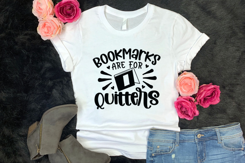 bookmarks-are-for-quitters-reading-book-lover-svg